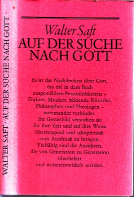 Auf der Suche nach Gott Einsichten und Bekenntnisse schöpferischer