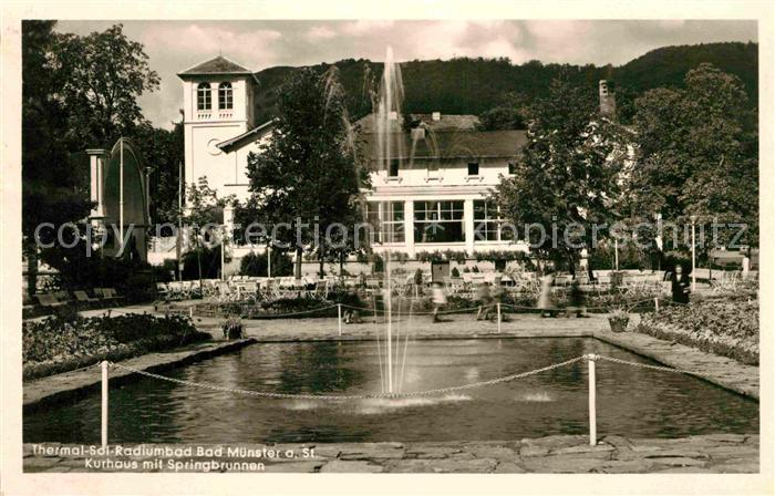 Ak Ansichtskarte Bad Muenster Stein Ebernburg Thermal Sol Radiumbad