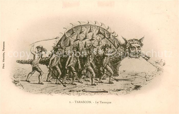 Ak Ansichtskarte Tarascon Bouches Du Rhone La Tarasque Dessin Drache