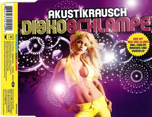 Akustikrausch - Diskoschlampe [CD-Single]