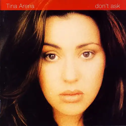 Arena, Tina - Don&#039;t Ask [CD]