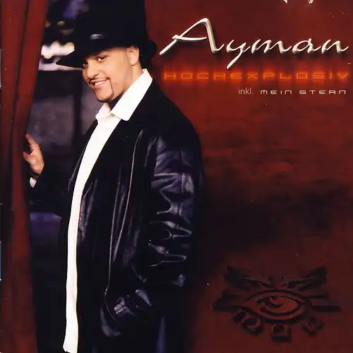 Ayman - Hochexplosiv [CD]