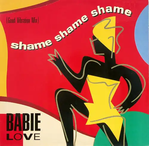 Babie Love - Shame Shame Shame [12" Maxi]