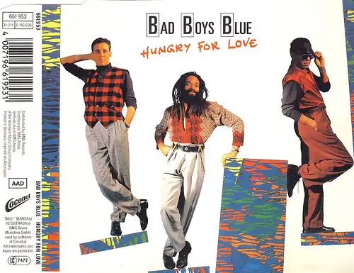 Bad Boys Blue - Hungry For Love [CD-Single]