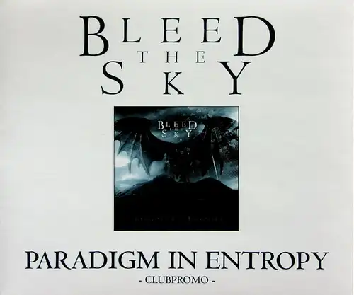 Bleed The Sky - Paradigm In Entropy [CD-Single]