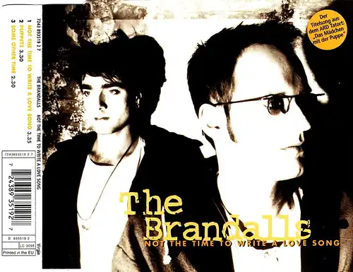 Brandalls - Not The Time To Write A Love Song [CD-Single]
