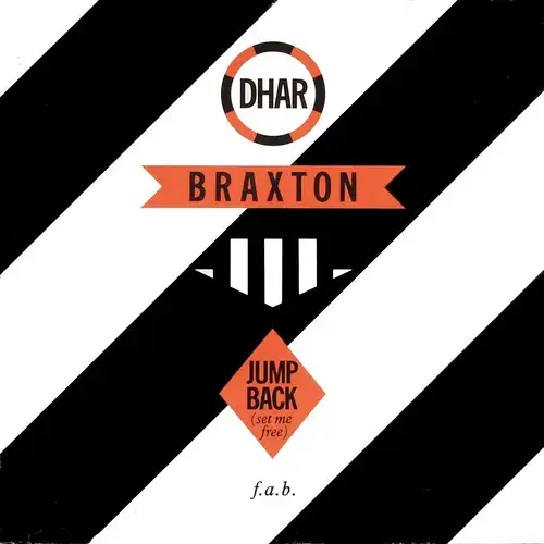 Braxton, Dhar - Jump Back (Set Me Free) [12" Maxi]