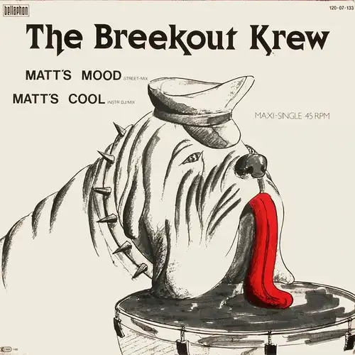 Breekout Krew - Matt&#039; s Mood [12&quot; Maxi]