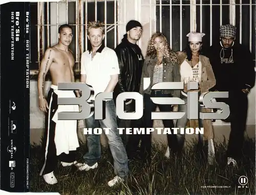 Bro'Sis - Hot Temptation [CD-Single]