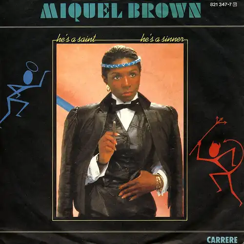 Brown, Miquel - He&#039;s A Saint, He &#0439;s Sender [7&quot; Single]
