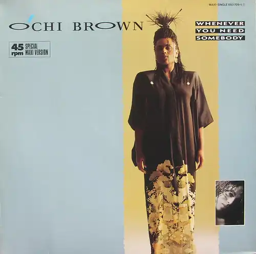 Brown, O&#039;chi - Whenever You Need Somebody [12&quot; Maxi]