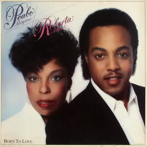 Bryson, Peabo & Roberta Flack - Born To Love [LP]