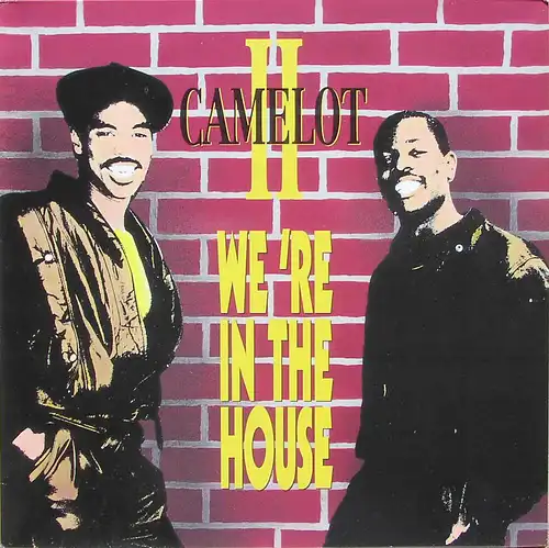 Camelot II - We're In The House [12" Maxi]