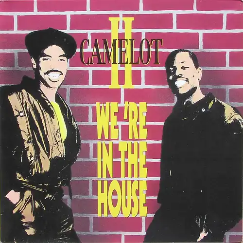 Camelot II - We&#039;re In The House [12&quot; Maxi]