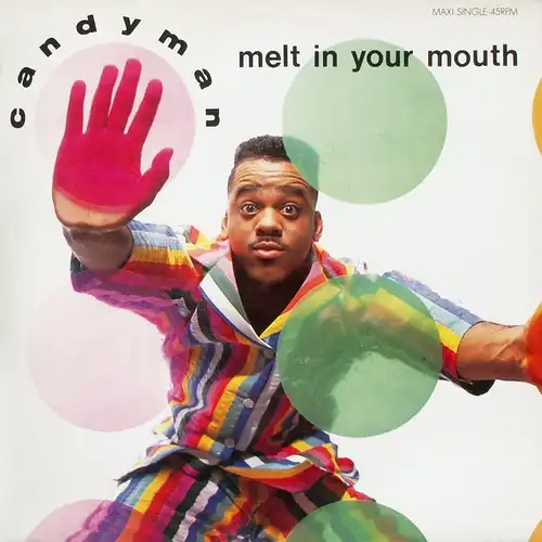 Candyman - Melt In Your Mouth [12&quot; Maxi]