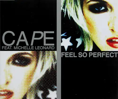 Cape feat. Michaelle Leonard - Feel So Perfect [CD-Single]