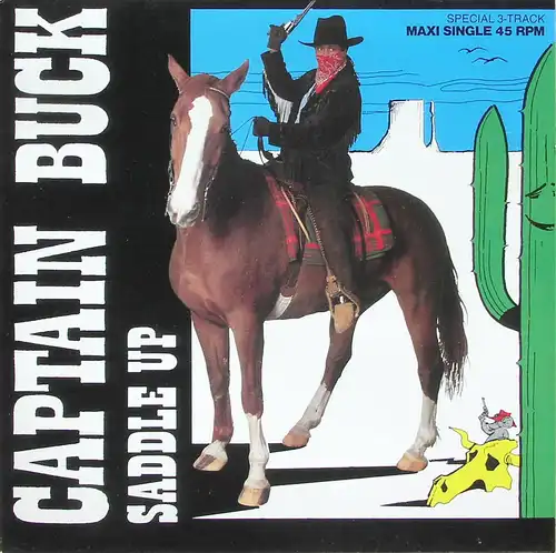 Captain Buck - Saddle Up [12" Maxi]