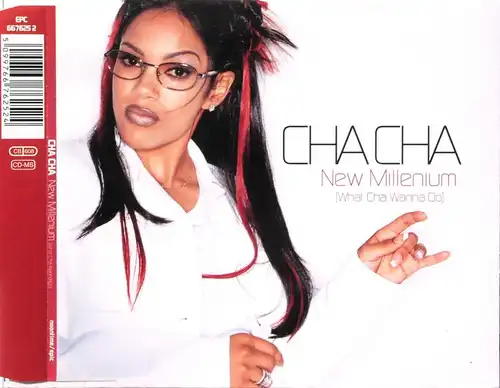 Cha Cha - New Millenium (What Cha Wanna Do) [CD-Single]