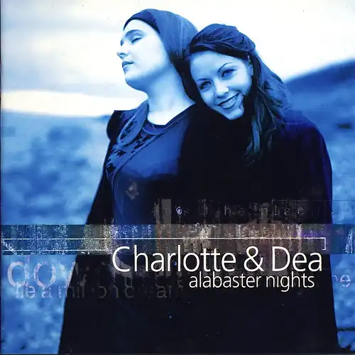 Charlotte & Dea - Alabaster Nights [CD]