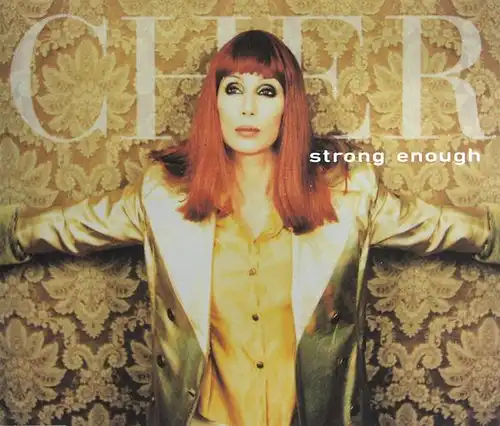 Cher - Strong Enough CD 1 [CD-Single]