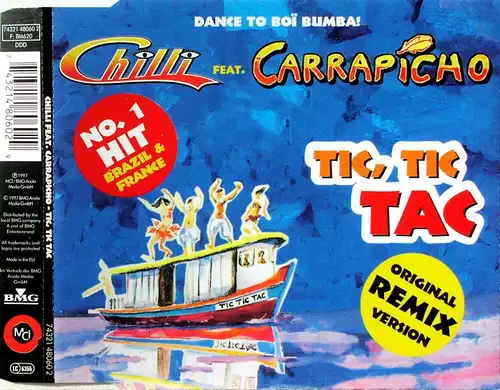 Chilli feat. Carrapicho - Tic, Tac Tique [CD-Single]