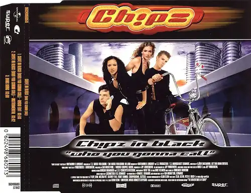 Chipz - Chips In Black (Who You Gonna Call) [CD-Single]