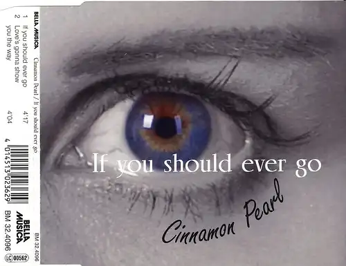 Cinnamon Pearl - If You Should Ever Go [CD-Single]