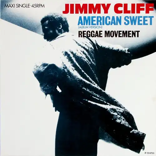 Cliff, Jimmy - American Sweet [12" Maxi]