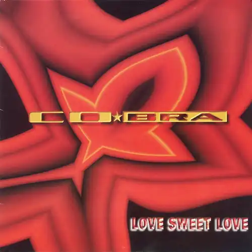 Co-Bra - Love Sweet Love [12" Maxi]