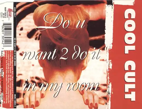 Cool Cult - Do U Want 2 Do It In My Room [CD-Single]