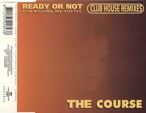 Course - Ready Or Not [CD-Single]