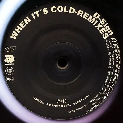 D-Sign - When It&#039; s Cold Remixes [12&quot; Maxi]