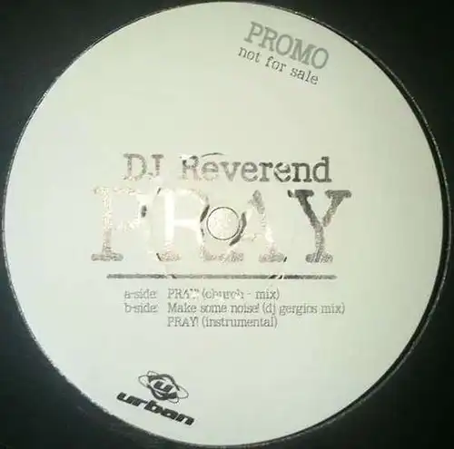 DJ Reverend - Pray [12" Maxi]