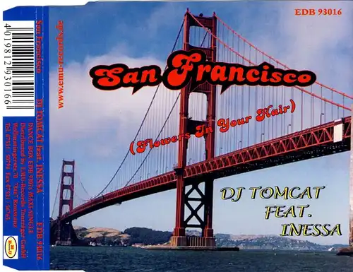 DJ Tomcat feat. Inessa - San Francisco (Flowers In Your Hair) [CD-Single]