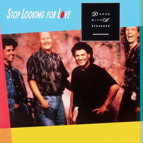 Dance With A Stranger - Stop Looking For Love [12" Maxi]