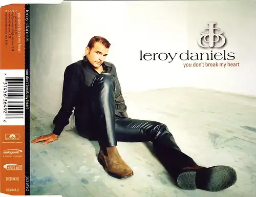 Daniels, Leroy - You Don't Break My Heart [CD-Single]