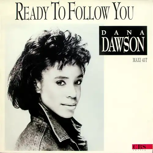 Dawson, Dana - Ready To Follow You [12" Maxi]