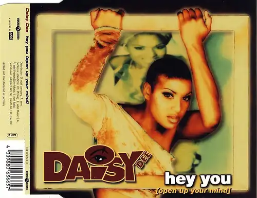 Dee, Daisy - Hey You (Open Your Mind) [CD-Single]