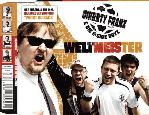 Dirrrty Franz & Die B-Side Boyz - Weltmeister [CD-Single]