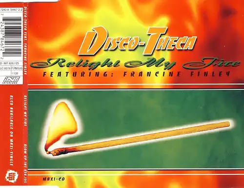 Disco-Theca - Relight My Fire [CD-Single]