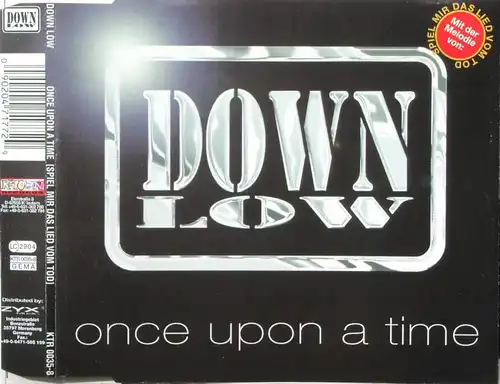 Down Low - Once Upon A Time [CD-Single]