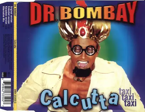 Dr Bombay - Calcutta (taxi, taxi, Taxi) [CD-Single]