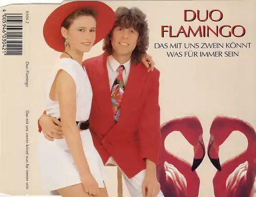 Duo Flamingo - Das Mit Uns Zwein Könnt Was Für Immer Sein [CD-Single]