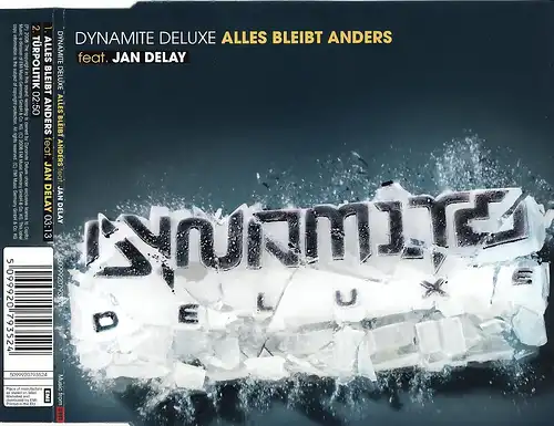 Dynamite Deluxe - Tout reste Anders [CD-Single]