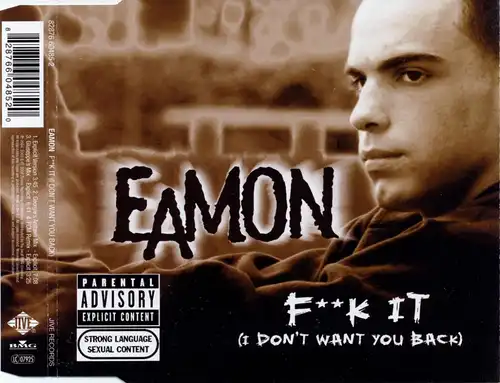 Eamon - F**k It (I Don't Want You Back) [CD-Single]