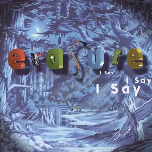 Erasure - I Say I Say I Say [CD]