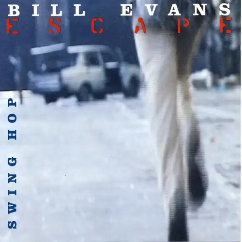 Evans, Bill - Escape, Swing Hop [CD-Single]