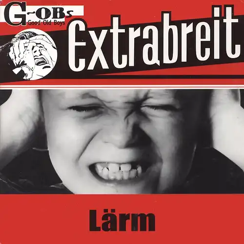 Extrabreit - Lärm [CD-Single]