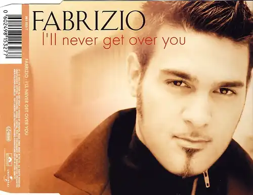 Fabrizio - I'll Never Get Over You [CD-Single]