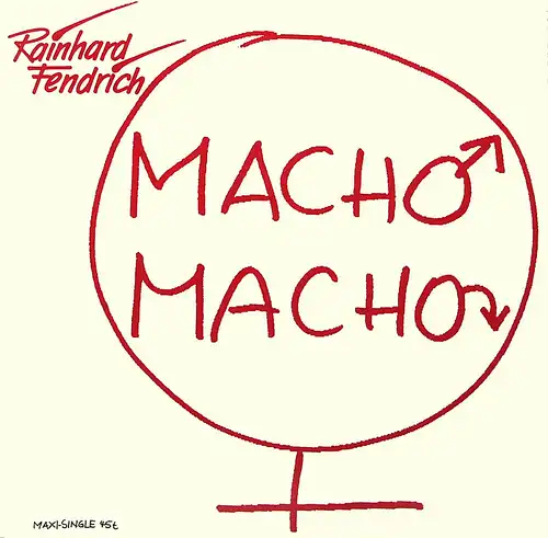 Fendrich, Rainhard - Macho, Macho [12" Maxi]